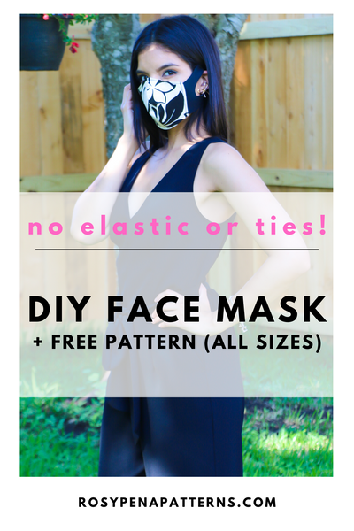 DIY Face Mask Tutorial + FREE Pattern! (No elastic or ties needed)