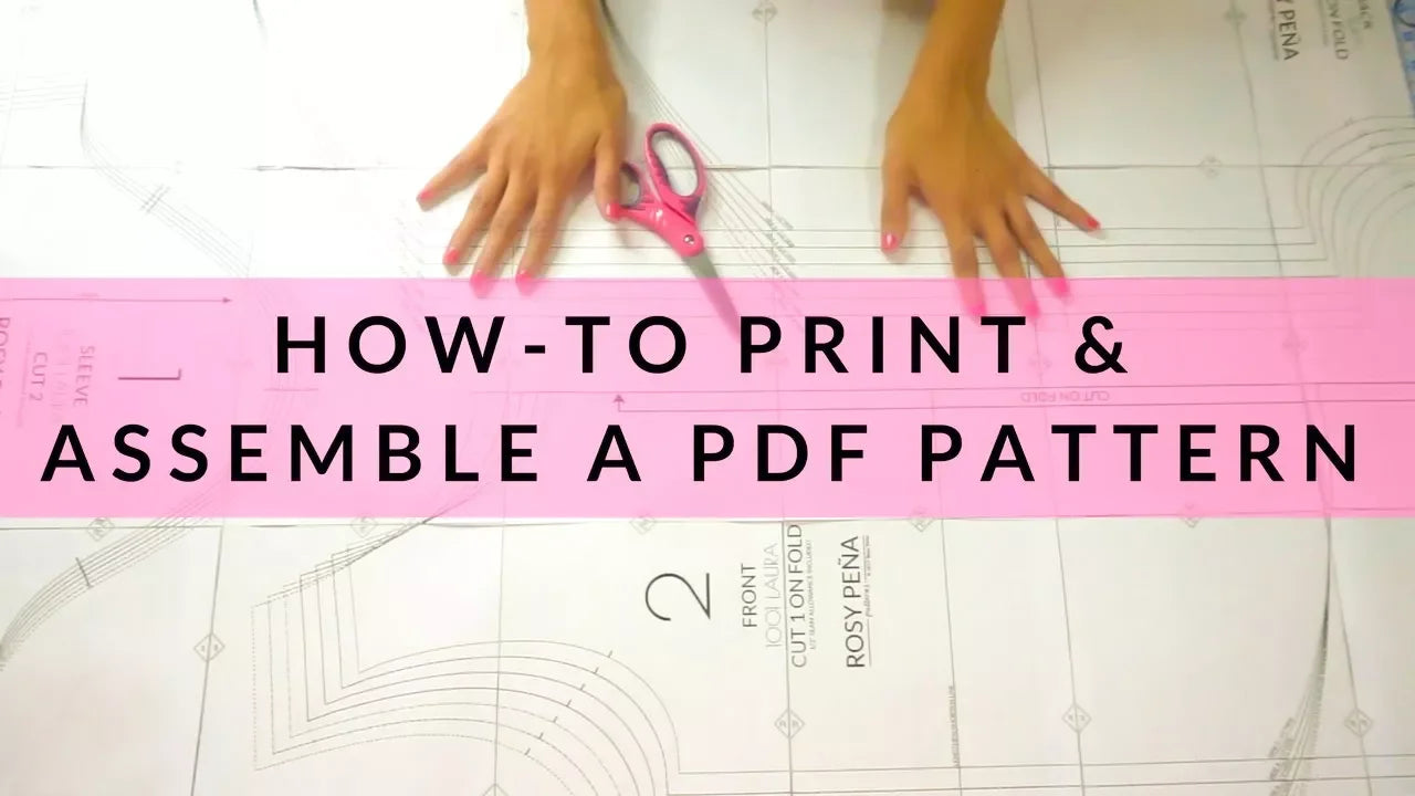 Load video: HOW-TO PRINT AND ASSEMBLE PDF PATTERNS